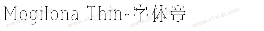 Megilona Thin字体转换